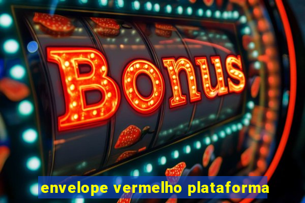 envelope vermelho plataforma